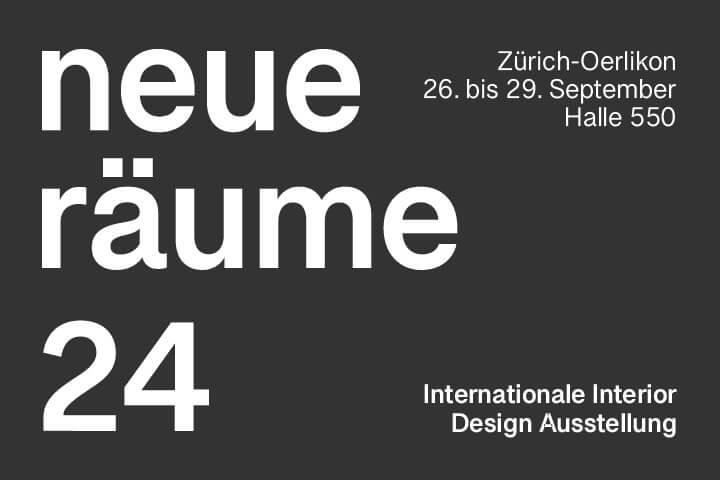 «NEUE RÄUME 2024» vom 26. – 29. September in Zürich